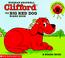 Cover of: Clifford the Big Red Dog (Clifford the Big Red Dog)