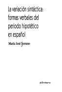 Cover of: La variación sintáctica by María José Serrano