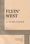 Cover of: Flyin' west