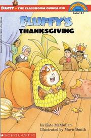 Cover of: Fluffy's Thanksgiving by Kate Mcmullan