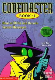 Cover of: Codemaster #1: how to write and decode secret messages