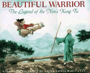 Cover of: Beautiful warrior: the legend of the Nun's kung fu
