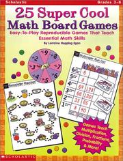 Cover of: 25 Super Cool Math Board Games (Grades 3-6)
