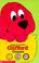 Cover of: Clifford Counts 1, 2, 3 Board Book