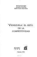 Venezuela, the challenge of competitiveness by Enright, Michael J.