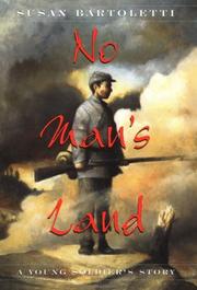 Cover of: No man's land: a young soldier's story