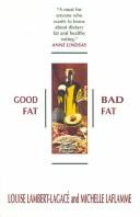 Cover of: Good fat, bad fat