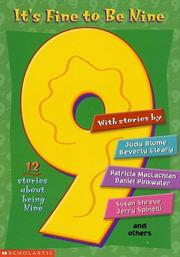 Cover of: It's Fine to Be Nine by Patricia MacLachlan, Daniel Manus Pinkwater, Susan Shreve, Jerry Spinelli, Judy Blume