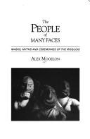 Cover of: The people of many faces by Alex Mogelon