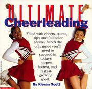 Cover of: Ultimate Cheerleading by Kieran Scott