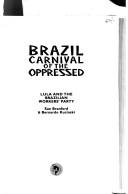 Brazil carnival of the oppressed by Sue Branford