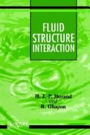 Cover of: Fluid structure interaction by H. J.-P Morand