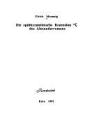 Cover of: Die spätbyzantinische Rezension * [Zeta] des Alexanderromans by Ulrich Moennig