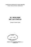 Cover of: El deslinde de las costas by Santiago González-Varas Ibáñez