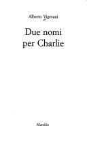 Cover of: Due nomi per Charlie