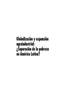 Cover of: Globalización y expansión agroindustrial: superación de la pobreza en América Latina