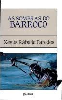 Cover of: As sombras do Barroco