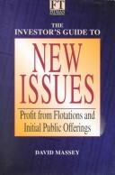 Cover of: The investor's guide to new issues by David Massey, David Massey