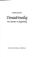 Cover of: Donau Venedig: ein Sommer in Regensburg