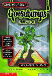 Cover of: Give Yourself Goosebumps - Zapped in Space