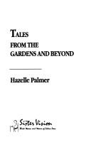 Cover of: Tales from the Gardens and beyond