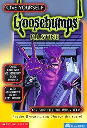 Cover of: Give Yourself Goosebumps - Shop Till You Drop...Dead!