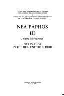 Cover of: Nea Paphos in the Hellenistic period by Jolanta Młynarczyk