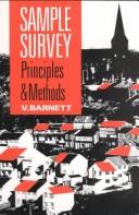 Sample survey principles and methods by Vic Barnett