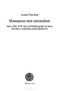 Humanism mot rationalism by Lennart Thorslund