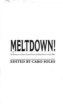 Cover of: Meltdown!: an anthology of erotic science fiction and dark fantasy for gay men