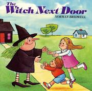 Cover of: The Witch Next Door by Norman Bridwell