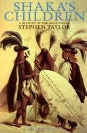 Shaka's children by Stephen Taylor