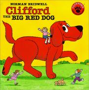 Cover of: Clifford the Big Red Dog by Norman Bridwell