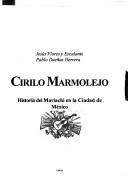 Cover of: Cirilo Marmolejo by Jesús Flores y Escalante