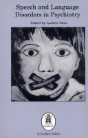 Cover of: Speech and language disorders in psychiatry by Leeds Psychopathology Symposium (5th 1993?)