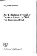Zur Bedeutung mystischer Denktraditionen im Werk von Hermann Broch by Anja Grabowsky-Hotamanidis