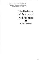 Cover of: The evolution of Australia's aid programme