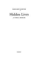 Cover of: hidden lives: a family memoi