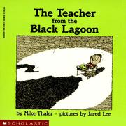 Cover of: The Teacher from the Black Lagoon by Mike Thaler
