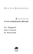 Cover of: Histoire d'une intégration réussie by Marie-Line Montbroussous