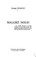 Malgré nous! by Georges Starcky