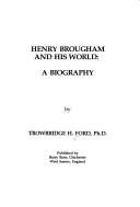 Cover of: Henry Brougham and his world: a biography
