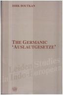 Cover of: The Germanic "Auslautgesetze"