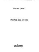 Cover of: Passages des singes