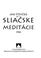 Cover of: Sliačske meditáce