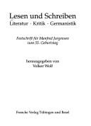 Cover of: Lesen und Schreiben: Literatur, Kritik, Germanistik : Festschrift für Manfred Jurgensen zum 55. Geburtstag