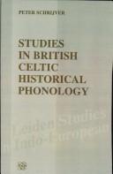Cover of: Studies in British Celtic historical phonology by Peter Schrijver