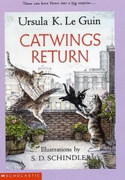 Cover of: Catwings Return (Catwings) by Ursula K. Le Guin, S. D. Schindler