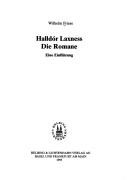 Cover of: Halldór Laxness die Romane: eine Einführung