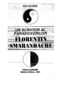 Cover of: Un scriitor al paradoxurilor by Ion Soare